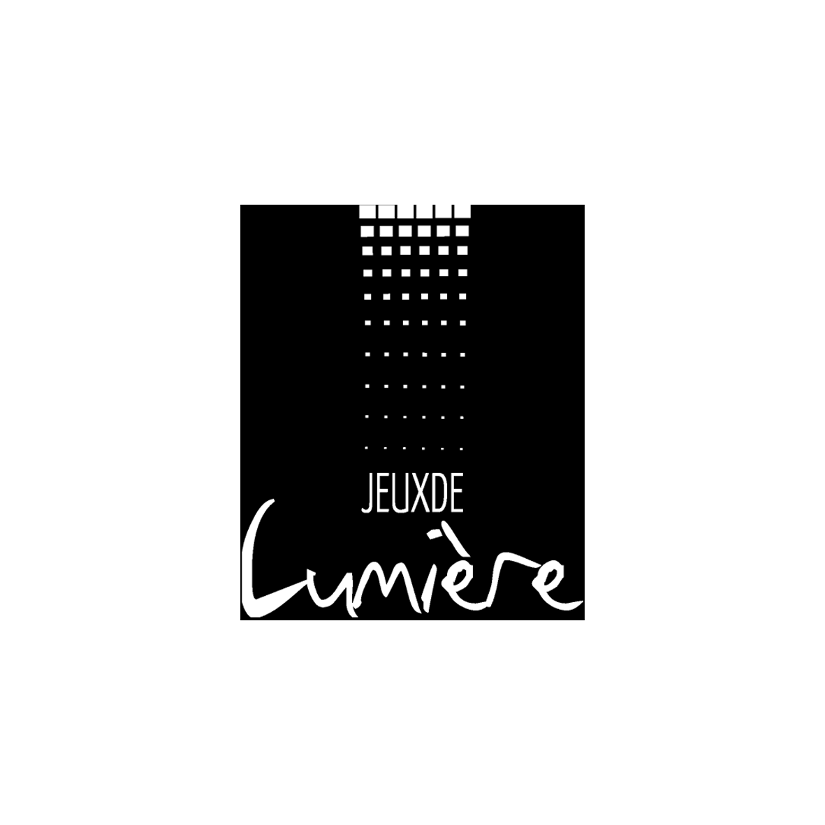 JEUX DE LUMIERE